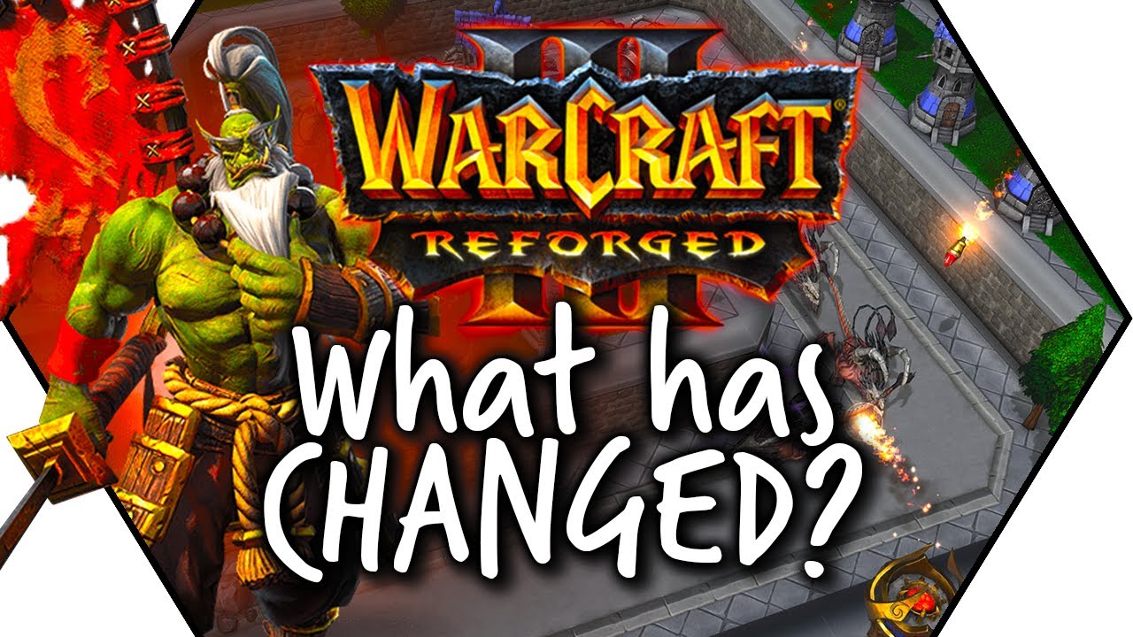 Warcraft 3 What Has Changed? Is It Worth It For Anyone AT ALL