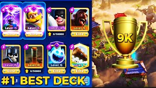 #1 Best deck for to get 9000 trophies🏆