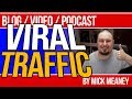 How To Get Viral Traffic For Free