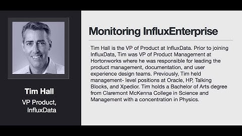 Tim Hall [InfluxData] | Monitoring InfluxDB Enterprise | InfluxDays 2018