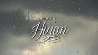 Video thumbnail of "SUDIRMAN, HUJAN"