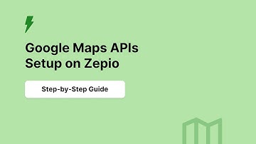 Google Maps API Integration on Zepio | Complete Setup Guide for E-commerce Stores
