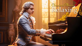 Relaxing Classical Music For Stuying | Piano Music: Beethoven, Mozart, Chopin, Bach ... 🎶🎶