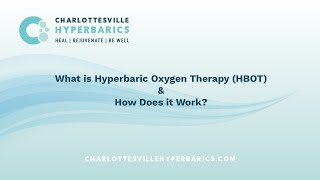 What is Hyperbaric Oxygen Therapy (HBOT) & How Does it Work? | Charlottesville Hyperbarics