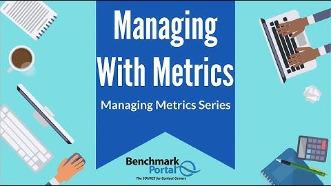 Managing With Metrics | Managing Metrics
