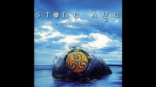 STONE AGE - Le Chant venu des mers - Lines Of Stone