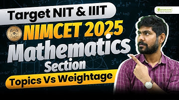 NIMCET 2025: How To Crack Mathematics Section | Topics Vs Weightage | Target Top NIT & IIIT