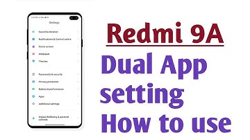 Redmi 9A , Dual App setting How to use
