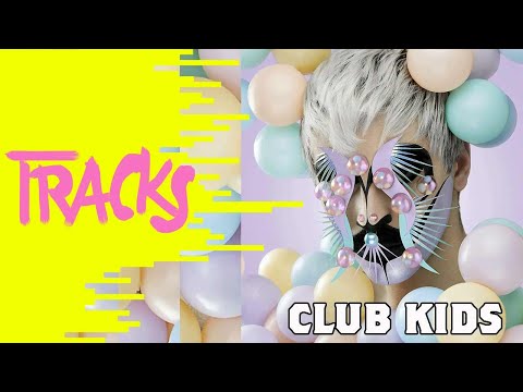 Les Club Kids cassent les codes du drag    |    TRACKS - ARTE