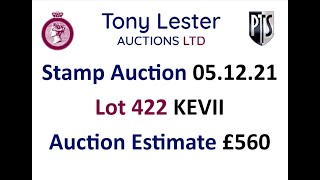 STAMP AUCTION UK 05.12.21 LOT 422 KEVII. AUCTION ESTIMATE £560. STAMP AUCTION UK 05.12.21 LOT 422 KEVII. AUCTION ESTIMATE £560.