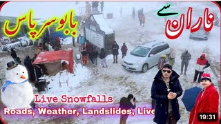 NARAN TO BABUSAR PASS top live today updates snowfall road trip JALKHAD gati daas lulusir Lake