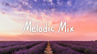 Melodic Mix - May 2023 [#MM052]