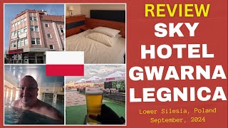 Review: SkyHotelGwarna, Legnica, Lower Silesia, Poland - September 2024