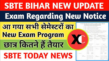 Sbte New Update || All Semester New Exam Program Release || जानें कब से कब तक हैं आपका Exam || Sbte