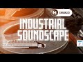 Industrial Soundscapes vol.3