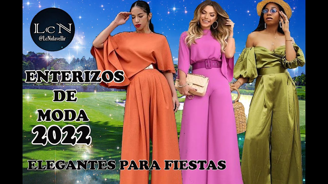 DE MODA 2022 ENTERIZOS ELEGANTES PARA FIESTAS - YouTube