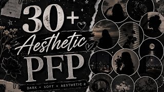 🖤 30+ Dark Aesthetic PFP Ideas | Cool Profile Pictures 2026 ✨