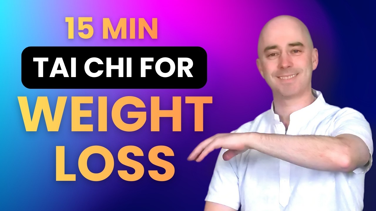Tai Chi for Weight Loss - 15 min Flow for a Healthy, Energized Life