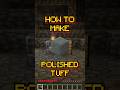 Minecraft: How to make Polished Tuff | Recipe 180