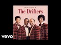 The drifters  every nites a saturday night with you official audio