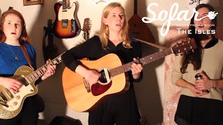 The Isles - Waterbound | Sofar NYC chords