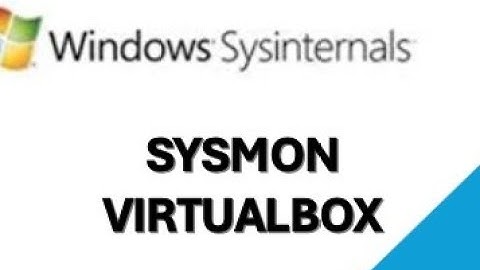 Download and Install Sysmon on Windows VM