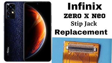 Infinix Zero X Neo Stip Jack Replacement #mic #ringer #cherging# handfree#vibrat#problems