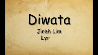 Download Lagu Diwata - Jireh Lim (Lyrics) MP3
