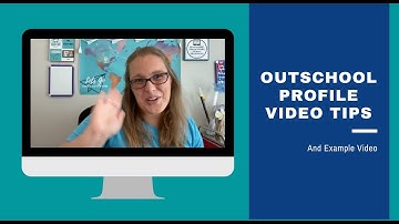 Outschool Intro Video Tips