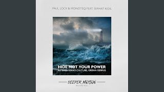 Hide Not Your Power (Original Mix)