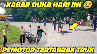 innalillahi 😢 Berita Duka Hari ini, Pemotor Tergelatak di Jalan Usai insiden Laka Dengan Truk Molen