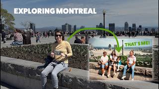 Exploring Montreal