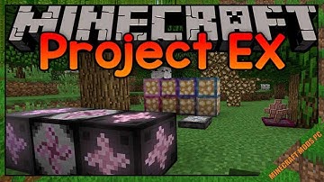 Project EX Mod 1.12.2 Download - How to install it for Minecraft PC