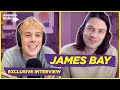 James Bay - Mental Health during lockdown and name dropping celebs