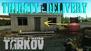 Thirsty - Delivery Quest Guide | Escape from Tarkov (EFT)