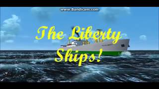 1000 SUBSCRIBER SPECIAL: Liberty Ships For VS and VSF!