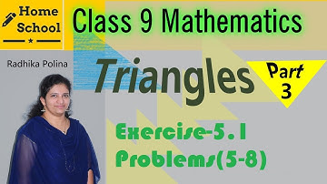 Triangles|Part-3|Class 9|Exercise-5.1|Problems(5-8)|Mathematics| NCERT / CBSE
