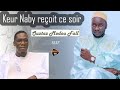 Copie de keur naby  reoit ce soir ouztaz modou fall