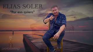 Elias Soler - A Dos Amigos -