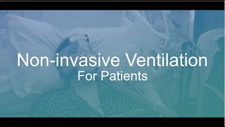 Non-invasive Ventilation For Patients