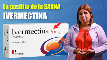 ¿Cómo se llama la pastilla para la sarna humana?