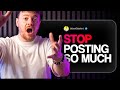 Why posting MORE content is making you poor.