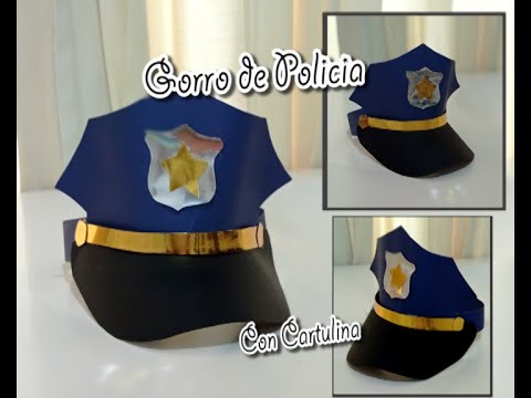 COMO HACER UN GORRO DE POLICIA CON CARTULINA INCLUYE MOLDE 