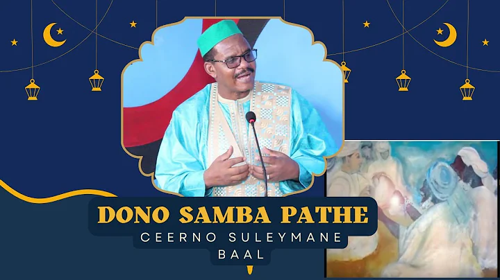 Dono Samba Path Diallo - Ceerno Suleymane Baal (la...
