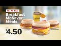 The All-New Breakfast McSaver™ Meals from $4.50