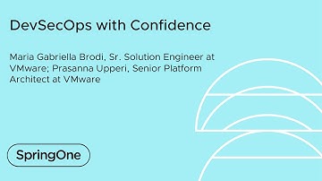DevSecOps with Confidence