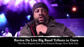 The Pace Report: &quot;Revive Da Live&#39;s Big Band Tribute to Guru&quot; The Keith Elam Tribute Segment