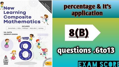 New learning composite mathematics class 8|| percentage and it