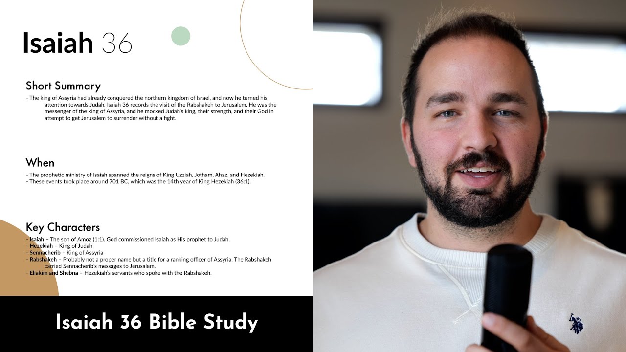 Isaiah 36 - Bible Study, Explanation, and Application - YouTube