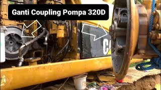 Replace Coupling & Remove Pump Hydraulic CAT 320D